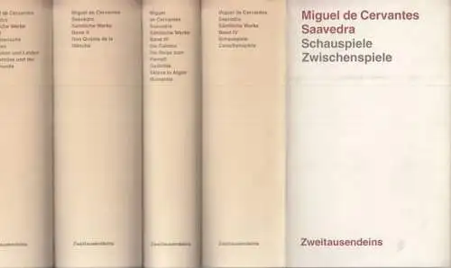 Cervants Saavedra, Miguel de   Anton M. Rothbauer (Hrsg. / Übers.): Sämtliche Werke. 4 Bände komplett. I. Exemplarische Novellen, Die Mühen und Leiden des.. 