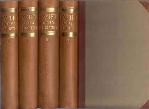 Swift, Jonathan - Felix Paul Greve (Hrsg. / Bearb.): Jonathan Swift - Prosaschriften. [ 4 Bände komplett ]. 