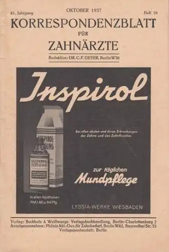 C. F. Geyer (Red.): Korrespondenzblatt für Zahnärzte. 61. Jahrgang, Heft 10, Oktober 1937. 