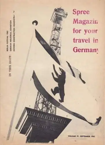 Informationszentrum Berlin (Hrsg.): Spree Magazin for your travel in Germany. Volumne IV, September 1962. 