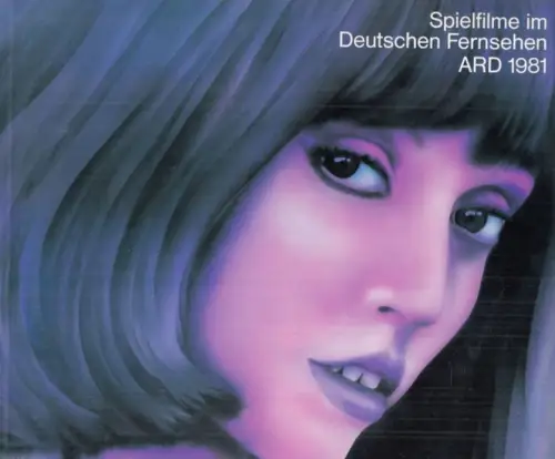 Arbeitsgemeinschaft der öffentlich rechtlichen Rundfunkanstalten der Bundesrepublik Deutschland (ARD), Programmdirektion (Hrsg.) / Klaus Lackschewitz, Henner Höhs, Peter Steinhart (Autoren), u.a: Spielfilme im Deutschen Fernsehen. ARD.. 