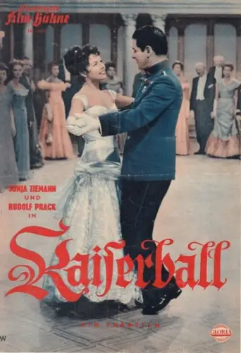 Illustrierte FilmBühne: Illustrierte Film-Bühne. Nr. 3465. Sonja Ziemann und Rudolf Prack in: Kaiserball. Ein Farbfilm. 