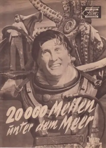 Das neue Filmprogramm: Das neue Filmprogramm. 20000 Meilen unter dem Meer. 