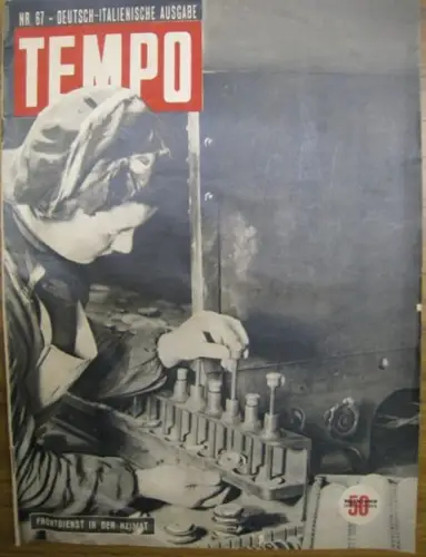 Alberto Mondadori (Hrsg.) / R. Cartoscelli (Red.): Tempo.  Nr. 67, 1943-XXI, 20. Mai - 3. Juni. Frontdienst in der Heimat. 