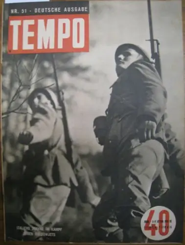Alberto Mondadori (Hrsg.) / R. Cartoscelli (Red.): Tempo.  Nr. 51. 1942-XX, 3. - 17- September. Italiens Soehne im Kampf gegen die Sowjets. 