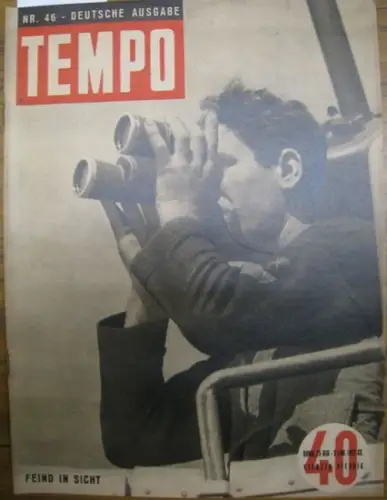 Alberto Mondadori (Hrsg.) / R. Cartoscelli (Red.): Tempo.  Nr. 46. 1942-XX, 25 Juni - 9. Juli. Feind in Sicht. 