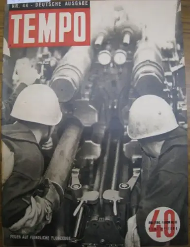 Alberto Mondadori (Hrsg.) / R. Cartoscelli (Red.): Tempo.  Nr. 44. 1942-XX, 28. Mai - 11. Juni. Feuer auf feindliche Flugzeuge. 