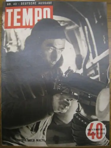 Alberto Mondadori (Hrsg.) / R. Cartoscelli (Red.): Tempo.  Nr. 43. 1942-XX, 14. - 28. Mai. Bomber über Malta. 