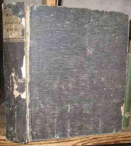 Preußen.   Gesetzsammlung: Gesetz Sammlung für die Königlichen Preußischen Staaten 1872 (Späterer Titel: Preußische Gesetzsammlung). Enthält die Gesetze, Verordnungen etc. vom 3. Januar bis.. 