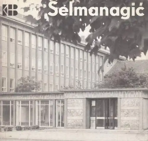 Beiträge.- Kunsthochschule Berlin-Weißensee (Hrsg.) - W. Womacka, S. Wüsten, D. Kunztsch, L. Neumann, I. Grund, S. Steller (Autoren): Kunsthochschule Berlin - Beiträge 10 (1985). Selman Selmanagic. Festgabe zum 80. Geburtstag am 25. April 1985. 