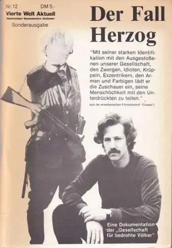 Vierte Welt Aktuell.- Gesellschaft für bedrohte Völker (Hrsg.) - Nina Gladitz u.a: Vierte Welt Aktuell. Nr. 12 - Sonderausgabe -  Der Fall (Werner) Herzog. 