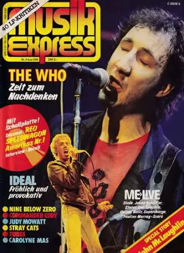 MusikExpress.  Jürgen Legath, Werner Pannes, Dankmar Isleib, Gabriele Meierding u.v.a: Musik Express Nr. 305, Juni 1981. Titelschlagzeilen u.a.: The Who   Zeit zum.. 