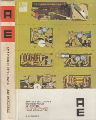 Soelberg, Jan. - translated by E. R. Browne: Amateur electronics (Basic principles AE circuits. Ten circuit-boards. Diagram examples). 
