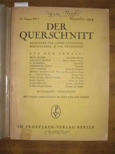 Querschnitt, Der. - Alfred Flechtheim / H. v. Wedderkop / Wilhelm Graf Kielmansegg (Hrsg.). - Fritz Rumpf / Anatole France / G. Witinskij / Otto Fischer / Ernest Hemingway / Guillaume Apollinaire / Nino Frank / Jean Pottier / Luigi Pirandello u.a. (Autore