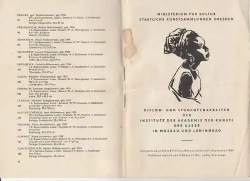 Ministerium für Kultur, Staatliche Kunstsammlungen Dresden.   Red.: Horst Zimmermann: Diplom  und Studentenarbeiten der Institute der Akademie der Künste der UdSSR in Moskau.. 