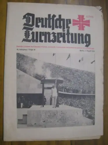 Deutsche Turnzeitung. - Olympia Berlin. - Adolf Hitler / Martin Schneider / Niels Bukh u. a: Deutsche Turnzeitung. 7. August 1936. 81. Jahrgang, Folge 31. - Olympia Berlin. 