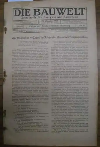 Bauwelt. - Weilbier, Rudolf (Red.) - Riedrich, Otto / Bock u.a. (Autoren): Die Bauwelt. Jahrgang XV (15.) 23. Oktober 1924, Heft 43. Zeitschrift für das gesamte Bauwesen. Organ der Reichs-Hochbau-Normung. 