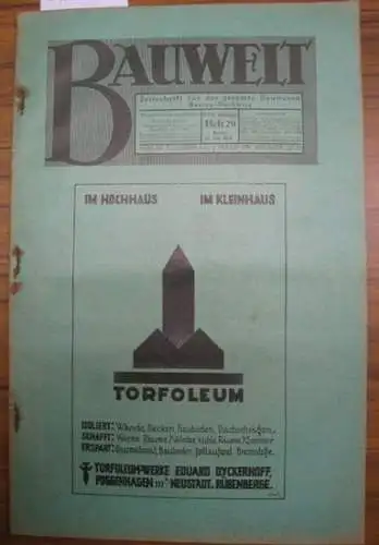 Bauwelt. - Paulsen, Friedrich (Red.) - Marcinowksi / Kleinlogel / Nöthling, Karl u.a. (Autoren): Die Bauwelt. Jahrgang XVII (17.) 22. Juli 1926, Heft 29. Zeitschrift für das gesamte Bauwesen. Organ der Reichs-Hochbau-Normung. 