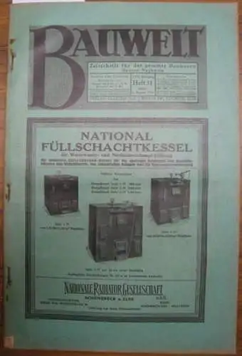 Bauwelt. - Paulsen, Friedrich / Weilbier, Rudolf (Red.) - Hückstädt, E. / Janson, A. / Kramer u.a. (Autoren): Die Bauwelt. Jahrgang XVII (17.) 5. August 1926, Heft 31. Zeitschrift für das gesamte Bauwesen. Organ der Reichs-Hochbau-Normung. 