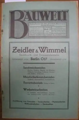 Bauwelt. - Paulsen, Friedrich / Weilbier, Rudolf (Red.): Die Bauwelt. Jahrgang XVIII (18.) 1. September 1927, Heft 35. Zeitschrift für das gesamte Bauwesen. Organ der Reichs-Hochbau-Normung. 