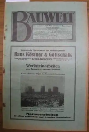 Bauwelt.   Paulsen, Friedrich / Weilbier, Rudolf (Red.)   Döll, Heinrich / Althoff / Lengsfeld / Gutmann, Julius u.a. (Autoren): Die Bauwelt. Jahrgang.. 