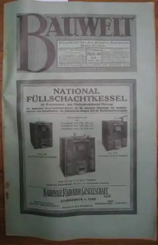 Bauwelt. - Paulsen, Friedrich / Weilbier, Rudolf (Red.) - Pinkemeyer / Pietzsch, R. / von Stegmann u.a. (Autoren): Die Bauwelt. Jahrgang XVIII (18.) 1. Dezember 1927, Heft 48. Zeitschrift für das gesamte Bauwesen. Organ der Reichs-Hochbau-Normung. 