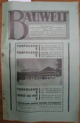 Bauwelt.   Paulsen, Friedrich / Weilbier, Rudolf (Red.)   Häring, Hugo / Gaber, Bernhard / Luckhardt / Anker, Alfons / Morgenschweiß u.a. (Autoren):.. 