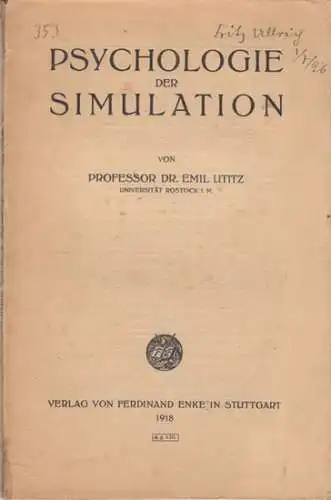 Utitz, Emil: Psychologie der Simulation. 