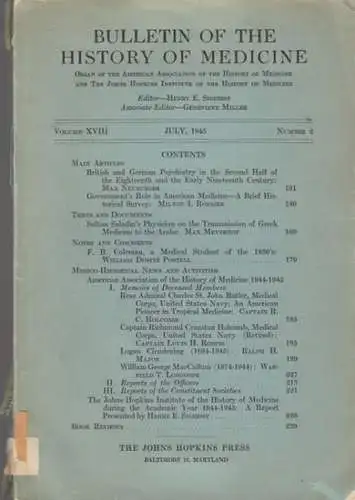 Bulletin of the history of medicine. - texts by Max Neuburger, Milton I. Roemer, Max Meyerhof and others: Bulletin of the history of medicine. July 1945. Volume XVIII, number 2. 