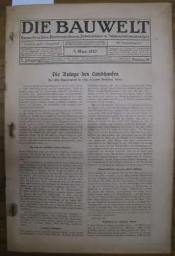 Bauwelt.   Paulsen, Friedrich (Red.)   Muthesius, Hermann / Feldgen / Pitsch, Erich u.a. (Autoren): Die Bauwelt. 3. Jahrgang, 9. März 1912, Nummer.. 