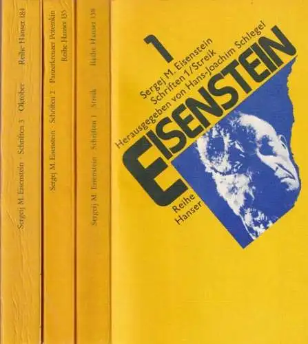 Eisenstein, Sergej M. / Hans-Joachim Schlegel (Hrsg.): Schriften 1 - 3. 3 Bände komplett. Schriften 1: Streik / Schriften 2: Panzerkreuzer Potemkin / Schriften 3: Mit den Notaten zur Verfilmung von Marx' ' Kapital '. 
