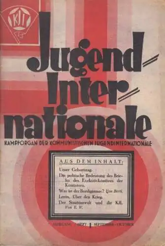 Jugend-Internationale. Exekutivkomitee der Kommunistischen Jugend-Internationale (Hrsg.) - Friedrich Hexmann (Schrifltg.): Jugend-Internationale - 7. Jahrgang, September-Oktober 1925, Heft 1. Kampforgan der Kommunistischen Jugendinternationale. 