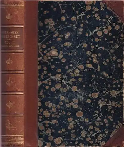 Stammler, Rudolf: Wirtschaft und Recht nach der materialistischen Geschichtsauffassung. Eine sozialphilosophische Untersuchung. 
