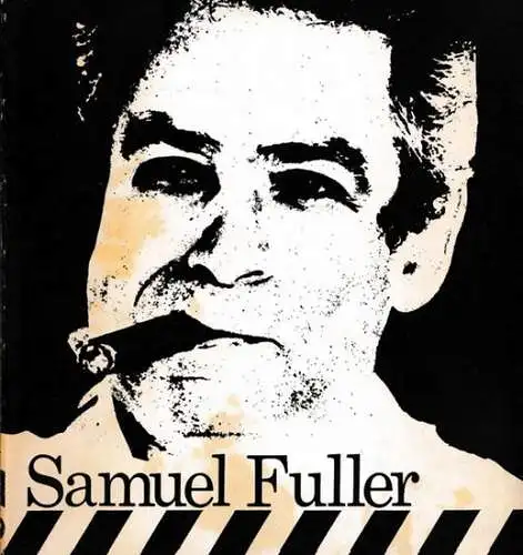 Corman, Roger - David Will, David Pirie, Peter Wollen et al: Samuel Fuller. 