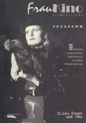 Frauen und Film. - FrauKino. - Red.: Heike Klippel, Doris Kern u. a: Frauen und Film. Heft 62, 2000: Eine Retrospektive '25 Jahre Frauen und Film'. Mit CD-ROM. 