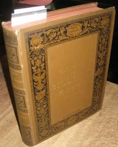 Zeitschrift für Bildende Kunst.  Carl von Lützow (Hrsg.): Zeitschrift für Bildende Kunst. Dritter (3.) Jahrgang 1892, Neue Folge. Beispiele aus dem Inhalt: Anton Springer.. 