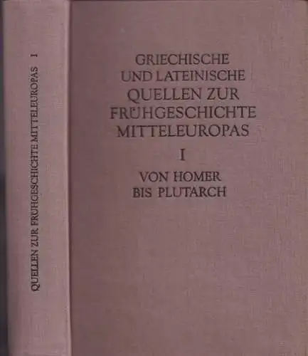 Herrmann, Joachim (Hrsg.)   Zentralinstitut für Alte Geschichte und Archäologie der Akademie der Wissenschaften der DDR: Band 1 apart : Griechische und Lateinische Quellen.. 