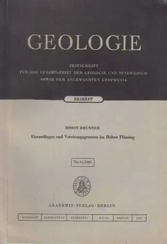 Brunner, Horst: Eisrandlagen und Vereisungsgrenzen im Hohen Fläming. Enthalten in: Beiheft 31/1961 zur Zeitschrift Geologie, Jahrgang 10. 