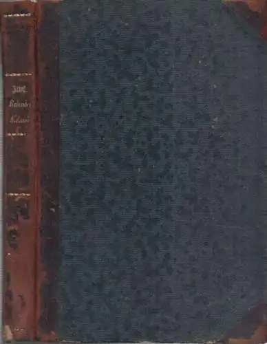 Ariost - Ludovico Ariosto - Karl Streckfuß (Übers.): Ariost´s  (Ariosts) Rasender Roland und dessen fünf Gesänge. 