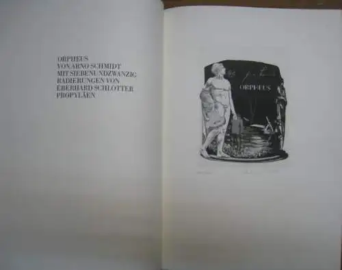 Schlotter - Schmidt, Arno: Orpheus. Mit siebenundzwanzig Radierungen von Eberhard Schlotter. 