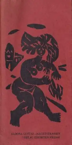 Gustas, Aldona (Text) / Hans Sünderhauf (illu.): Nachtstrassen. Mit vier Original-Holzschnitten von Hans Sünderhauf. 