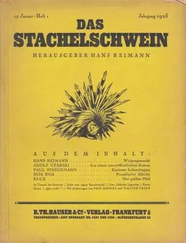 Stachelschwein, Das. - Reimann, Hans (Hrsg.): Das Stachelschwein. Jahrgang 1925, Heft 1, 17. Januar. 
