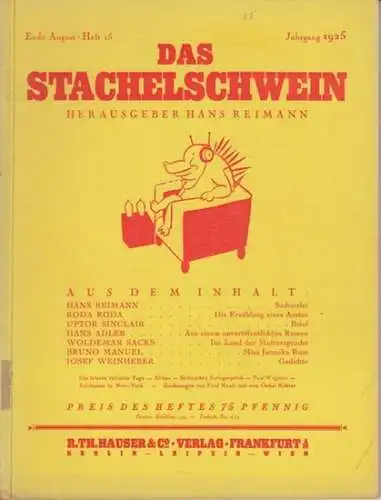 Stachelschwein, Das. - Reimann, Hans (Hrsg.): Das Stachelschwein. Heft 15 Ende August. Jahrgang 1925. 