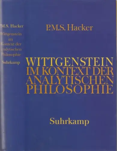Wittgenstein, Ludwig. - P. M. S. Hacker: Wittgenstein im Kontext der analytischen Philosophie. 