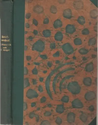 Winterfeld, Carl von. - Krüger, Eduard. - nach den Originalen Mitgeteilt und mit einer Einleitung versehen von Arthur Prüfer: Briefwechsel zwischen Carl von Winterfeld und Eduard Krüger. 