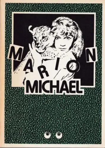 Kulleraugen.- Brigitte Tast, Hans-Jürgen Tast: ' Marion Michael ' Eine Fotogeschichte mit Bildern aus Sammlungen und Archiven (= Kulleraugen Nr. 13, Februar 1981). 
