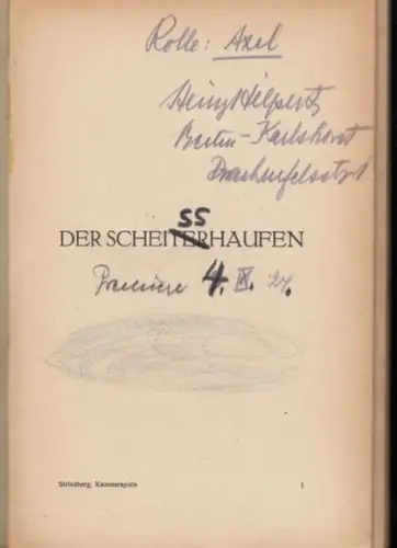 Strindberg, August.   Rollenbuch für Heinz Hilpert.   Berlin, Renaissancetheater, Leitung: Theodor Tagger alias Ferdinand Bruckner.   Regie: Franz Sondinger: Rollenbuch für.. 
