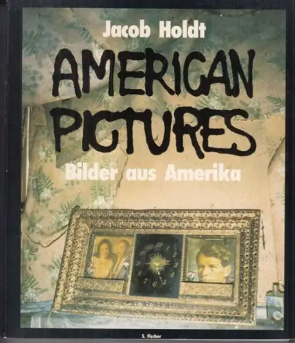 Holdt, Jacob: Bilder aus Amerika. Persönliche Erlebnisse in Amerikas Unterschichten (Zwischen Eloi und Morlocks). 