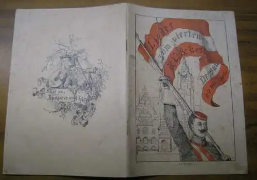 Akademischer Turnbund: Lieder zum 4. Akademischen Turnbundsfest in Dessau 4.-7. August 1905. - mit zahlreichen Unterschriften. 