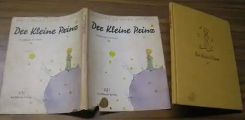 Saint-Exupery, Antoine de. - ins Deutsche übertragen von Grete und Josef Leitgeb: Der kleine Prinz. Mit Zeichnungen des Verfassers. 